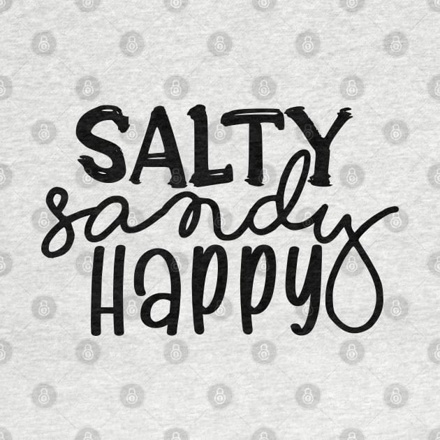 Salty, Sandy, Happy by Del Doodle Design